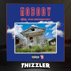 GB - Nobody (Prod. MerkOnDaBeat) [Thizzler Exclusive]