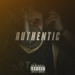 Authentic [Prod By Sosa 808]