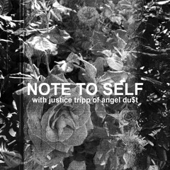 EP 9: justice tripp (angel du$t)