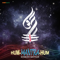 4. AABHOGI HUM (Aum Sahanaavavatu) - Somesh Mathur - 15 48