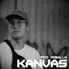 KANVAS GUESTS : PICO ROBALLA