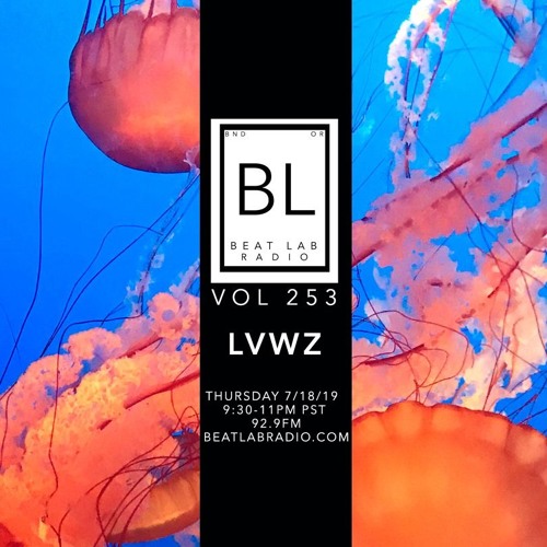 LVWZ - Exclusive Mix - Beat Lab Radio 253
