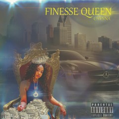 Finesse Queen| Chynna