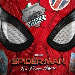 7.15.19 WTTP Episode 140 - Spider-Man: Far from Home