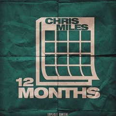 12 Months - C Miles