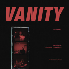 Lil Cobaine - Vanity