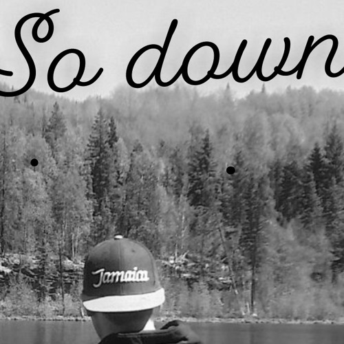 So down