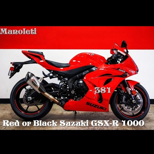 Stream 381 - Red or Black Suzuki GSX-R 1000 (Instrumental) by Manoleti |  Listen online for free on SoundCloud