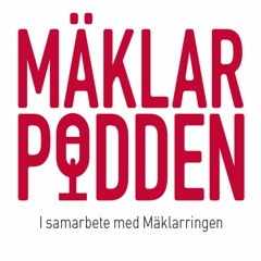 Mäklarpodden på återhörande med Robert Hannah