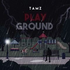 Tamz - PlayGround