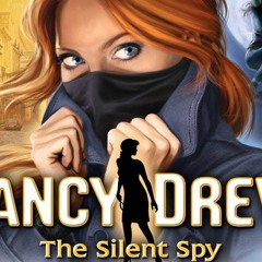 Nancy Drew - The Silent Spy - Memories Montage (FAN CONTENT)