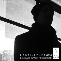 Lost In Ether | Podcast #130 | Kamikaze Space Programme