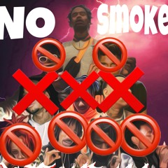 Camlaflaresoicey - NO SMOKE! (Prod. OB & Zen Beats)