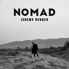 Jeremy Renner | Nomad