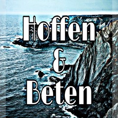 Hoffen & Beten (Prod. by trico)