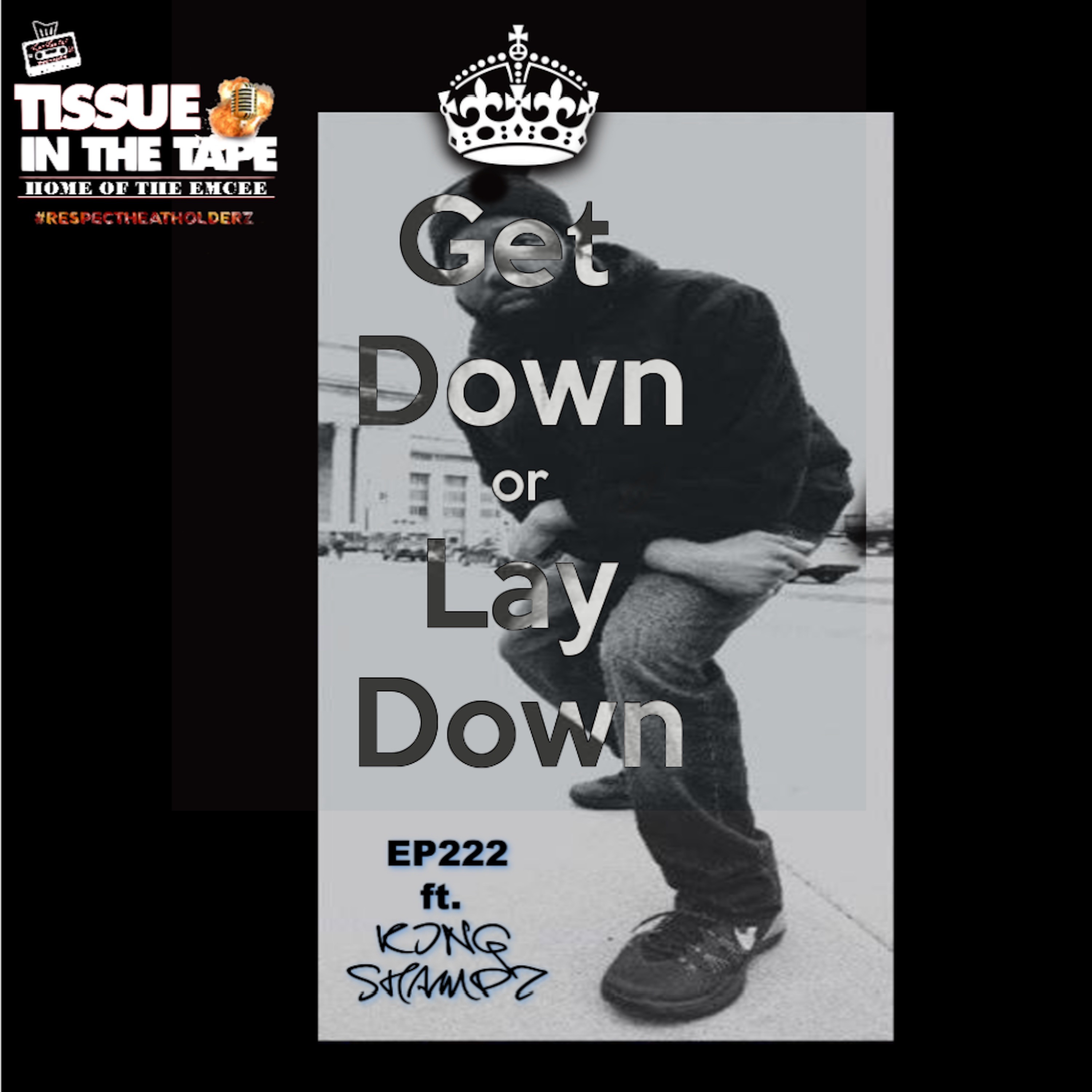 Tissue in The Tape The Hip-Hop Culture Podcast