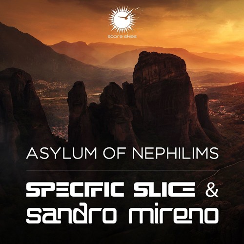 Specific Slice & Sandro Mireno - Asylum Of Nephilims (Intro Mix)