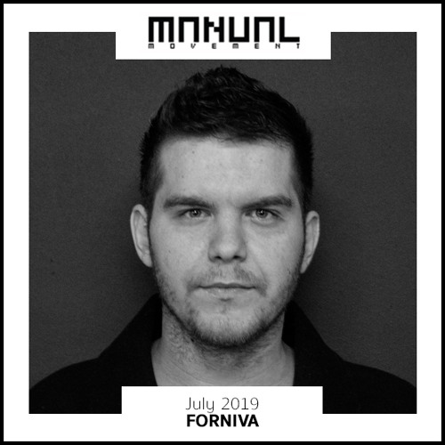 Manual Movement July 2019: Forniva