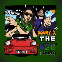 The 4'20' Sound - Safe Driver (feat. Dougy)