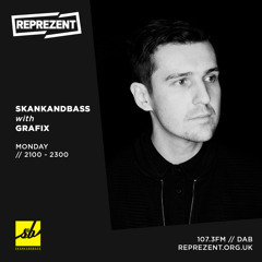 Skankandbass On Reprezent - 021 - Grafix Guest Mix