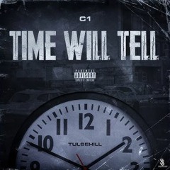 Time Will Tell C1