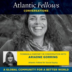 Ari Gorring: Atlantic Fellow for Social Equity