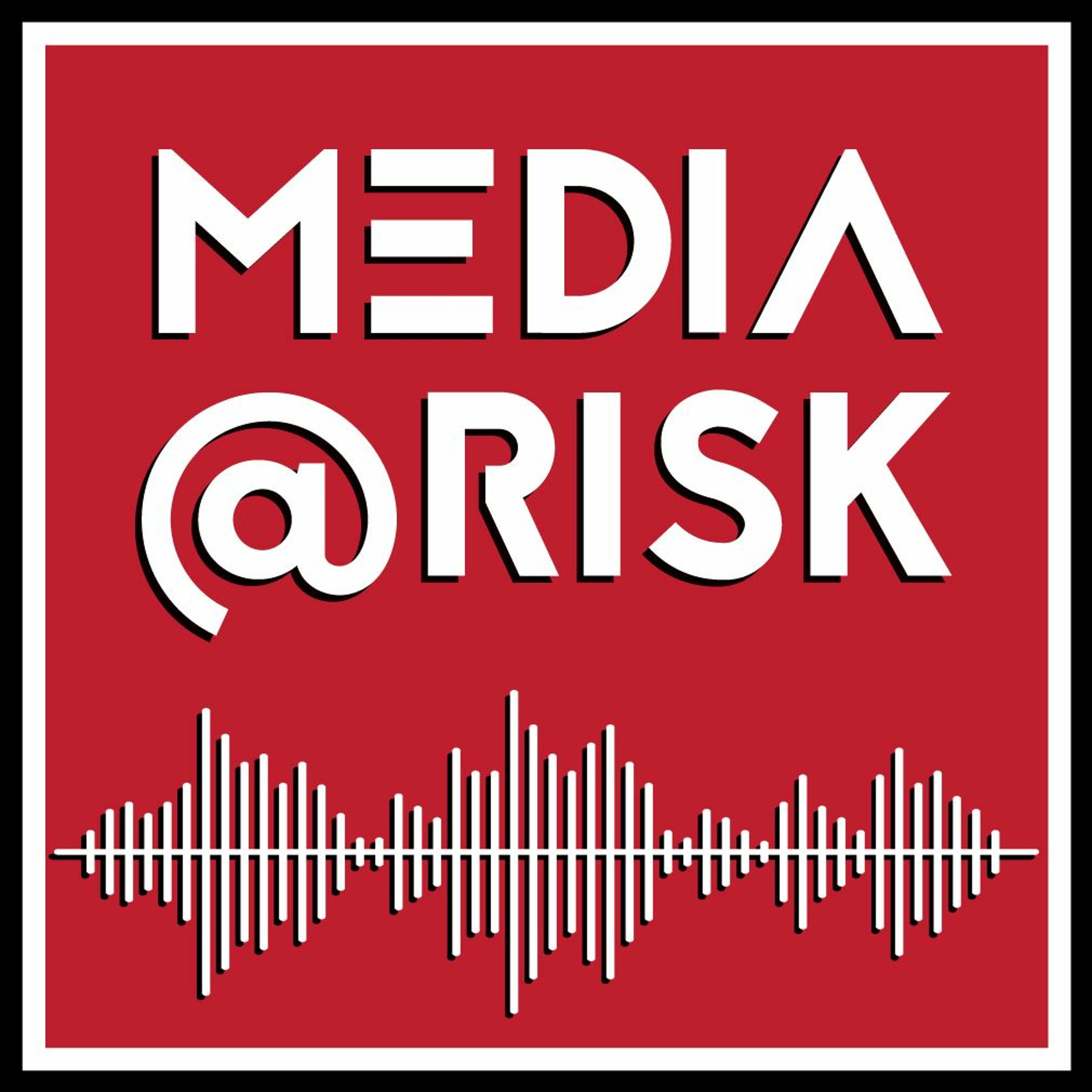 Center for Media at Risk
