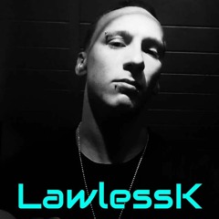 LAWLESSK / THE UPTEMPO PROJECT #11 ON TOXIC SICKNESS / JULY / 2019