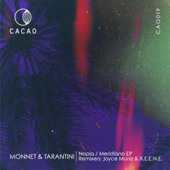 PREMIERE: Claude Monnet, Francesco Tarantini — Meridiano (Original Mix) [Cacao Records]