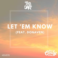 TH3 DARP - Let ´Em Know (feat. Donaven) #GV070