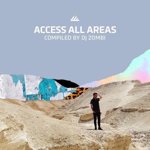 Access All Areas - Compiled by DJ Zombi - Out July 22nd!