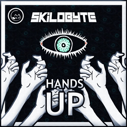 5KiLOBYTE - Hands Up