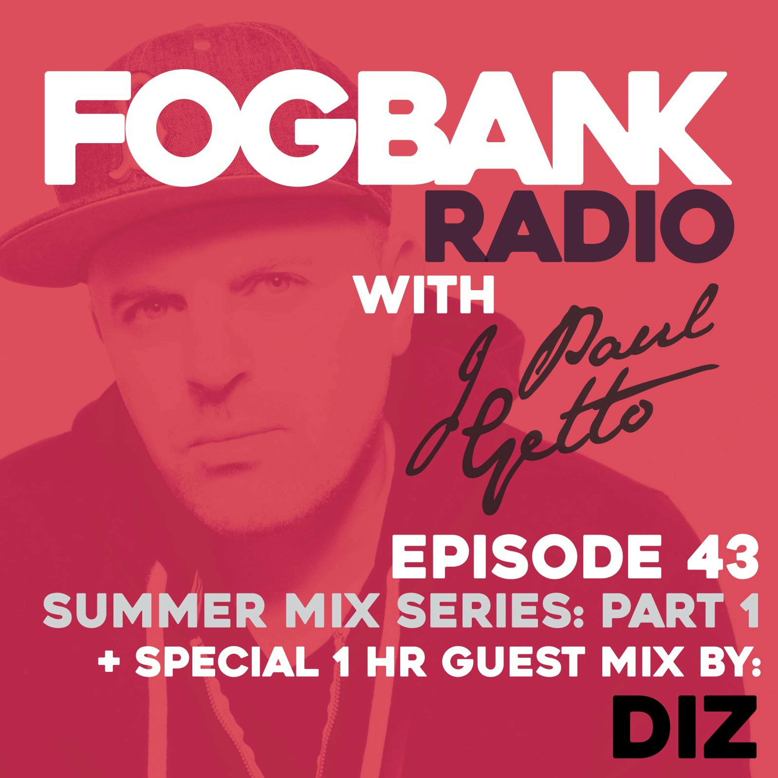 Fogbank Radio with J Paul Getto