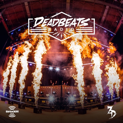 #107 Deadbeats Radio with Zeds Dead