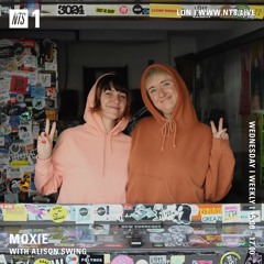 Moxie on NTS Radio w/ Alison Swing (10.07.19)