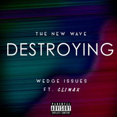 Destroying Ft. 6limax (PROD. The King)