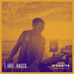 Chill O'posite Promo Mix by Hot Oasis