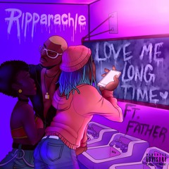 Love Me Long Time (Feat. Father)