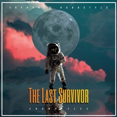 The Last Survivor (Orignal Mix)