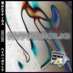Yuki-San X Maatticus - Hyperbolic (BERTH Remix)