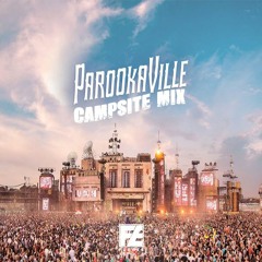 Pieces Radio 004 - Parookaville Campsite Promo Mix