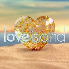 Love Island - Opening Theme - Extended Mix