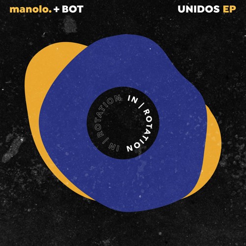 manolo. & BOT - Let Our Love