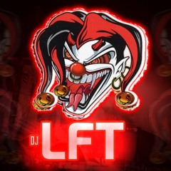 (MONTAGEM) MANDELÃO ATUALIZADO - DJ LFT