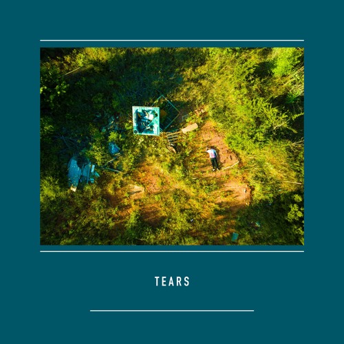 Tears ft. K.A.A.N. [prod. Josh Sallee]