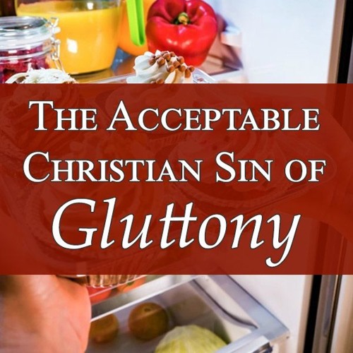 Other Diet-Related Diseases (Overcoming the Acceptable Christian Sin of Gluttony #20)