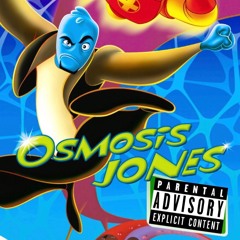 Osmosis Jones