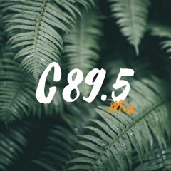C89.5 Full Groove Mix 2019.7.15