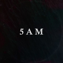 5AM (Full EP)