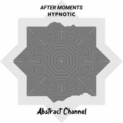 After Moments - Hypnotic